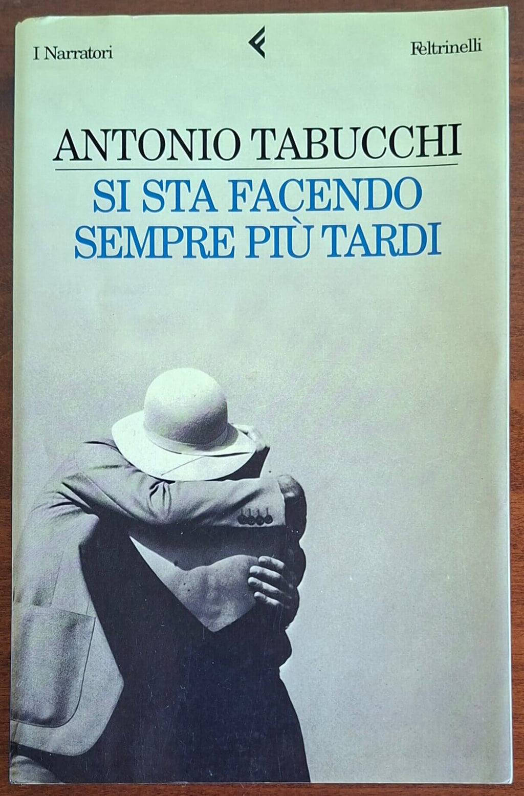Si sta facendo sempre più tardi. Romanzo in forma di lettere