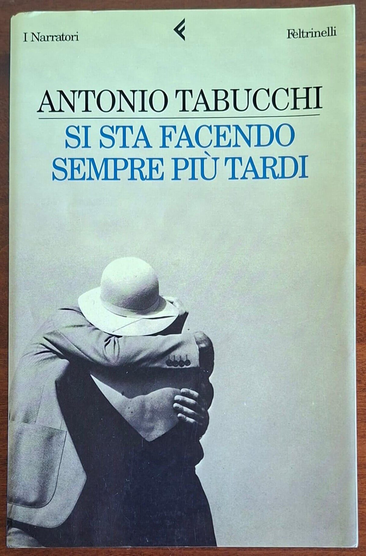 Si sta facendo sempre più tardi. Romanzo in forma di lettere