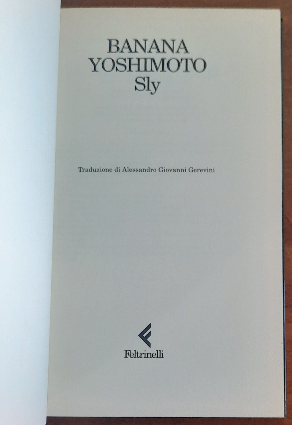 Sly - di Banana Yoshimoto - 1998 - Libreria Biellese