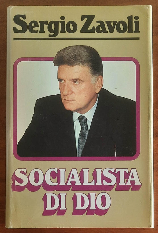 Socialista di Dio - Sergio Zavoli