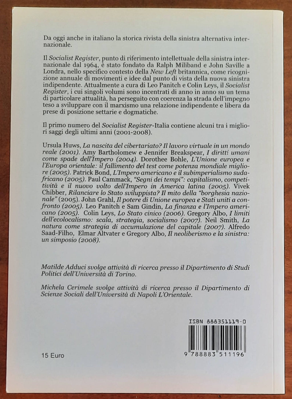 Socialist register Italia 2009. Antologia 2001-2008