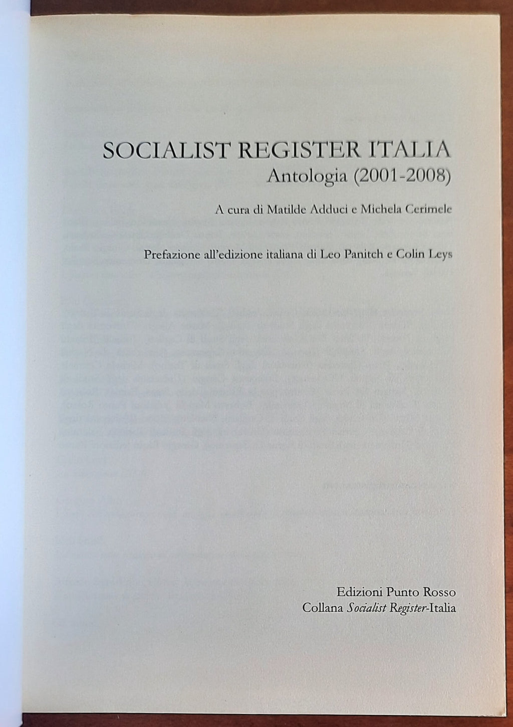Socialist register Italia 2009. Antologia 2001-2008