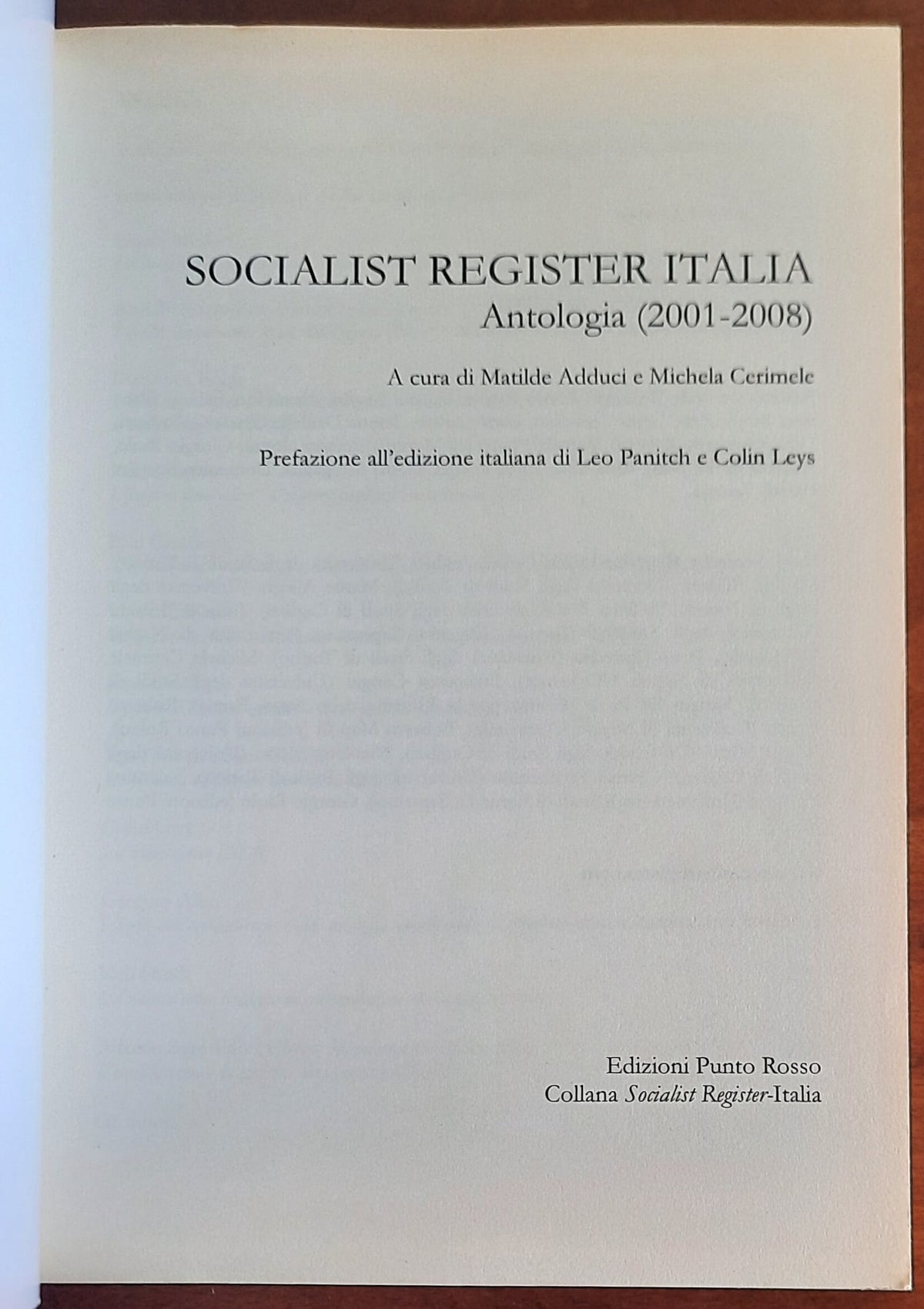 Socialist register Italia 2009. Antologia 2001-2008