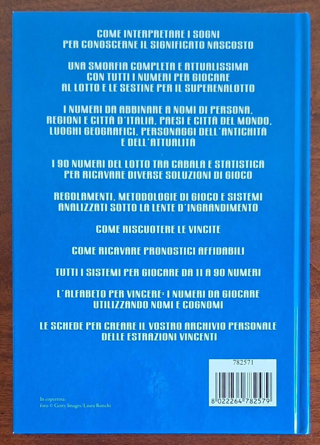 Sogni, lotto, superenalotto. Il grande libro per giocare e vincere - Mondolibri