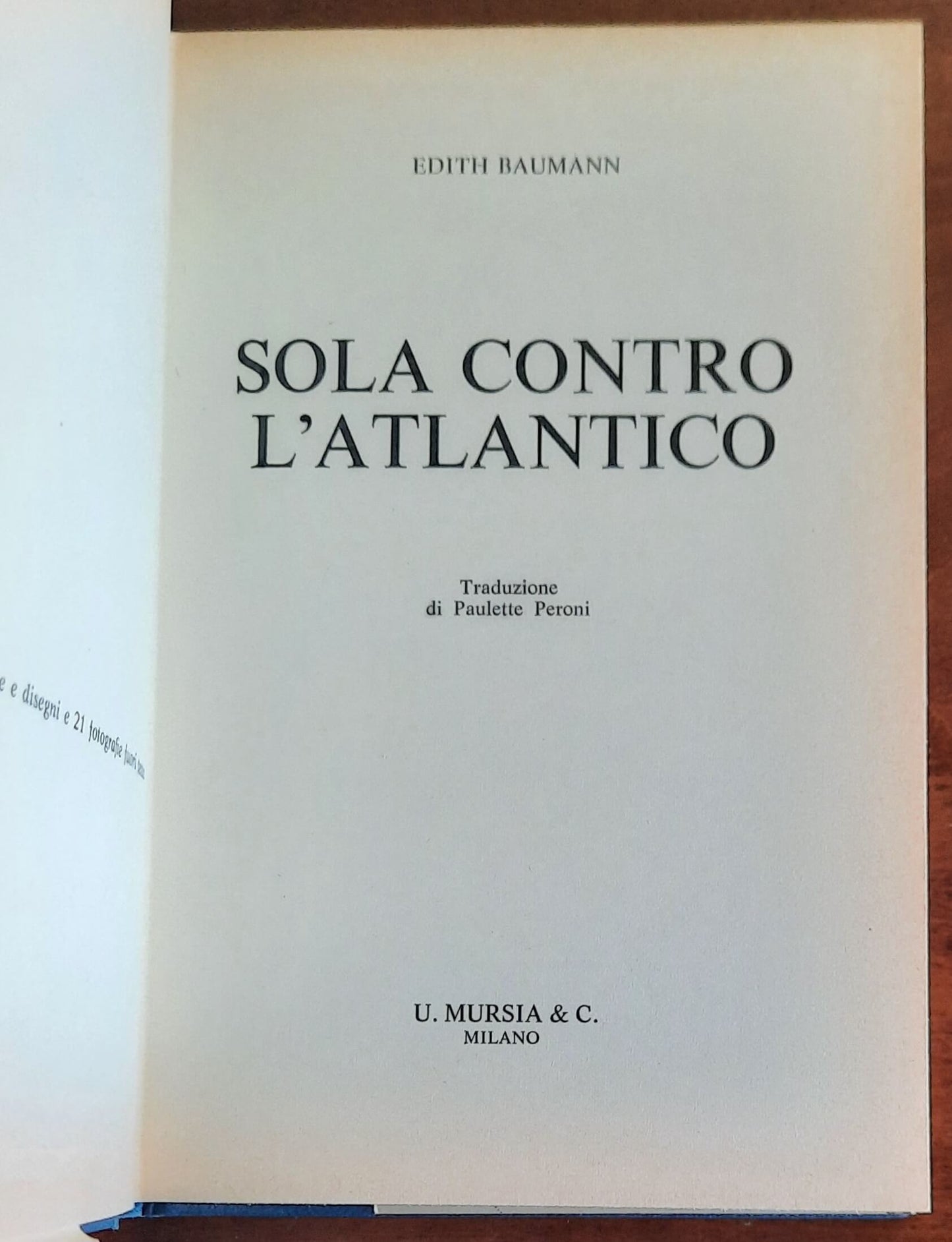 Sola contro l’Atlantico - Edith Baumann - Mursia