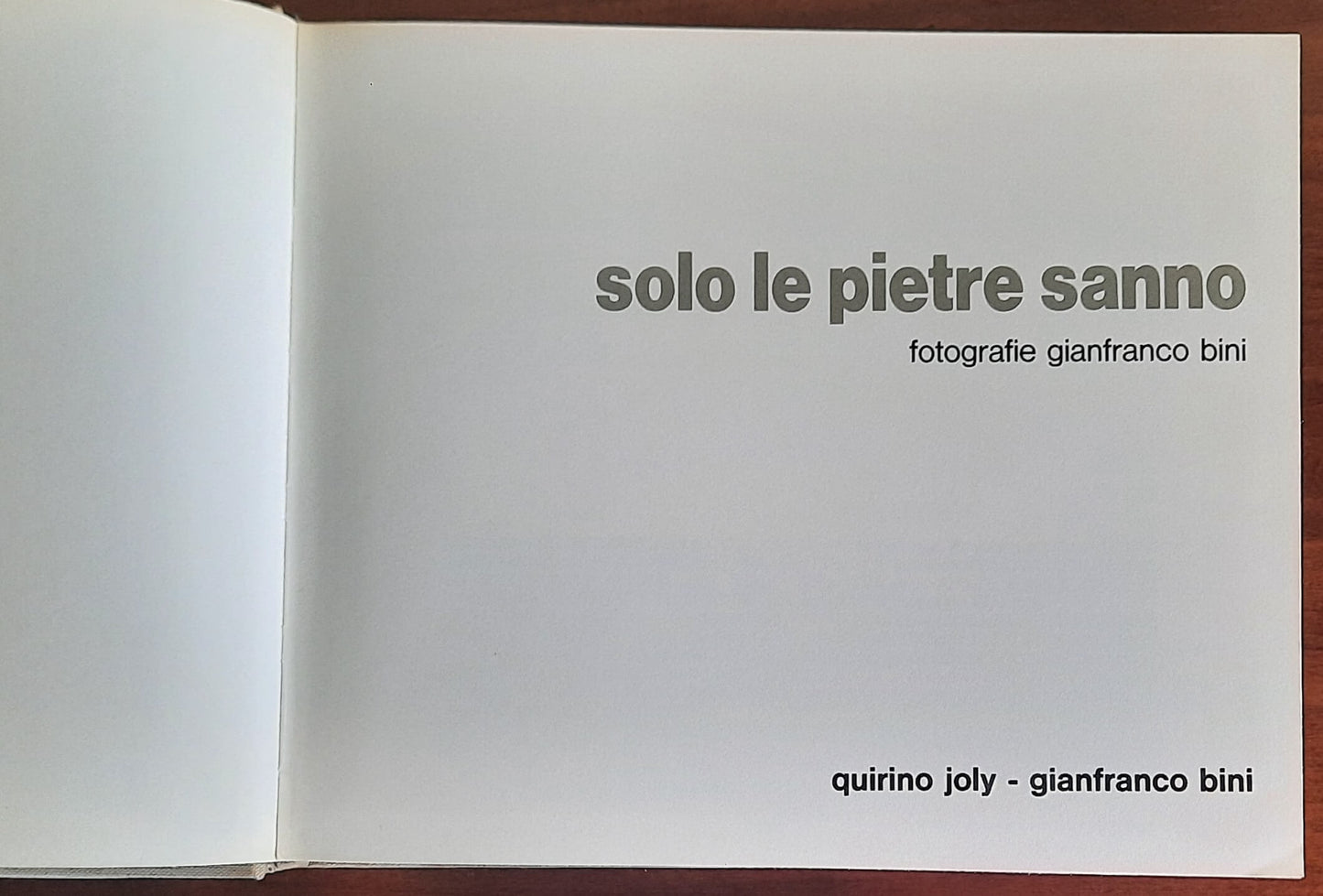 Solo le pietre sanno - di Gianfranco Bini - Edizioni Virginia - 1975