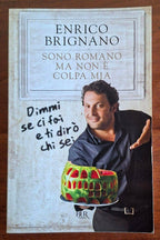 Sono romano ma non è colpa mia. Dimmi se ci fai e ti dirò chi sei - B.U.R.