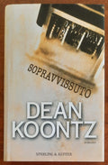 Sopravvissuto - di Dean Koontz - Sperling e Kupfer