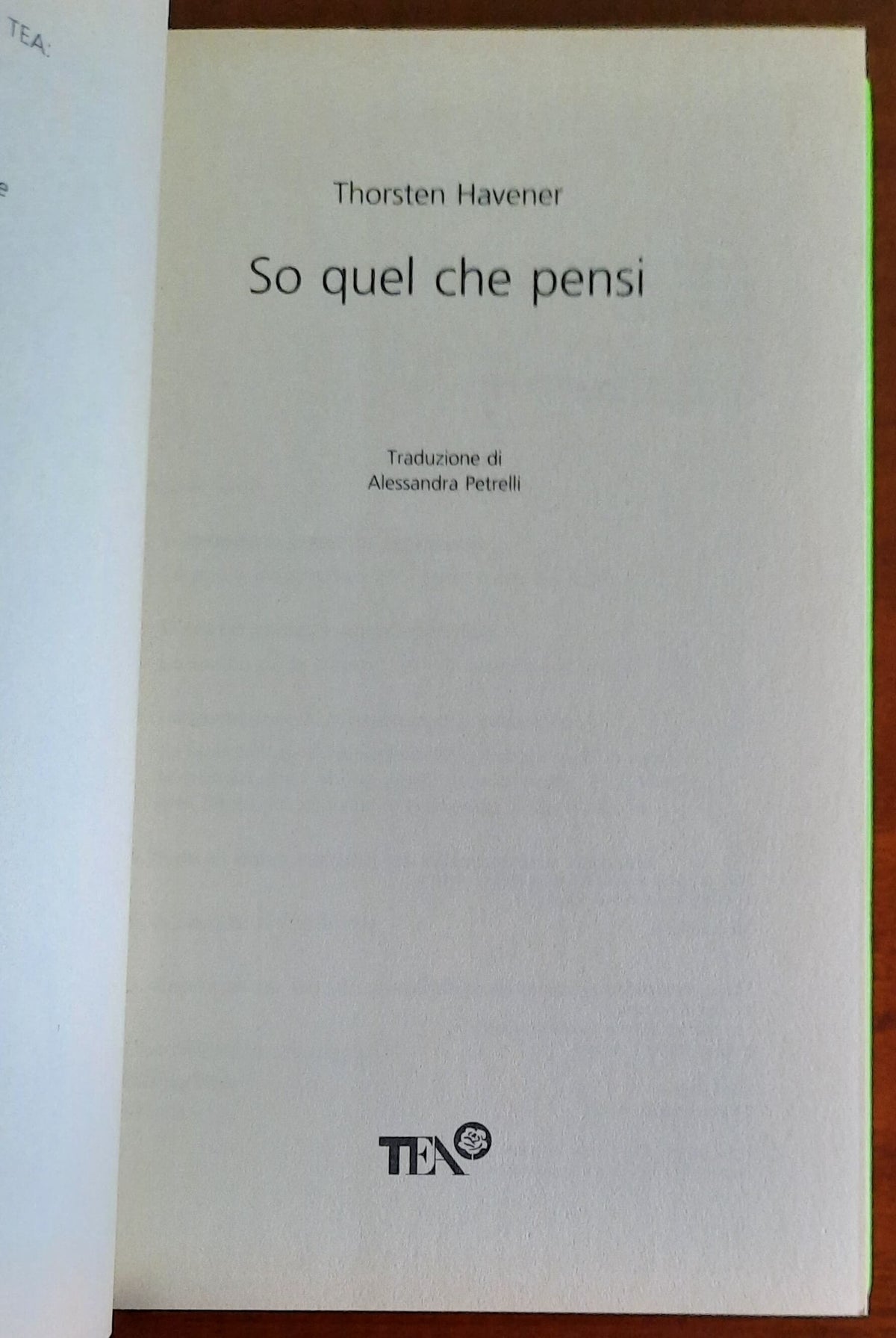 So quel che pensi. I segreti di un famoso mentalist per imparare a leggere nel pensiero