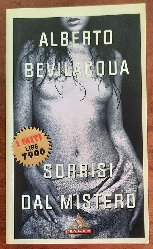 Sorrisi dal mistero - di Alberto Bevilacqua - Mondadori