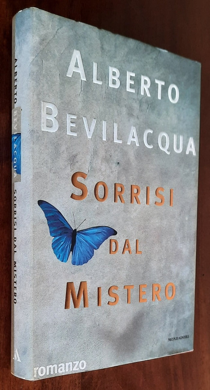 Sorrisi dal mistero - di Alberto Bevilacqua