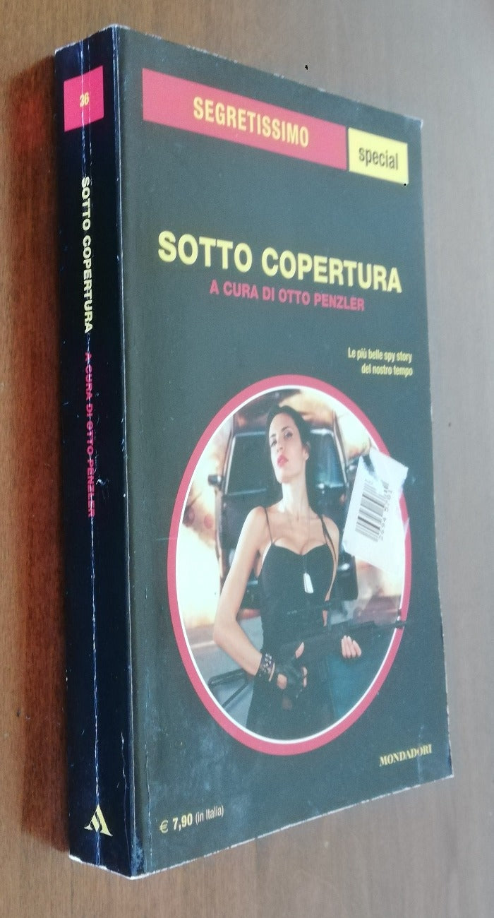 Sotto copertura - Otto Penzler - Segretissimo special n. 36 Ed. Mondadori 2012