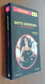 Sotto copertura - Otto Penzler - Segretissimo special n. 36 Ed. Mondadori 2012