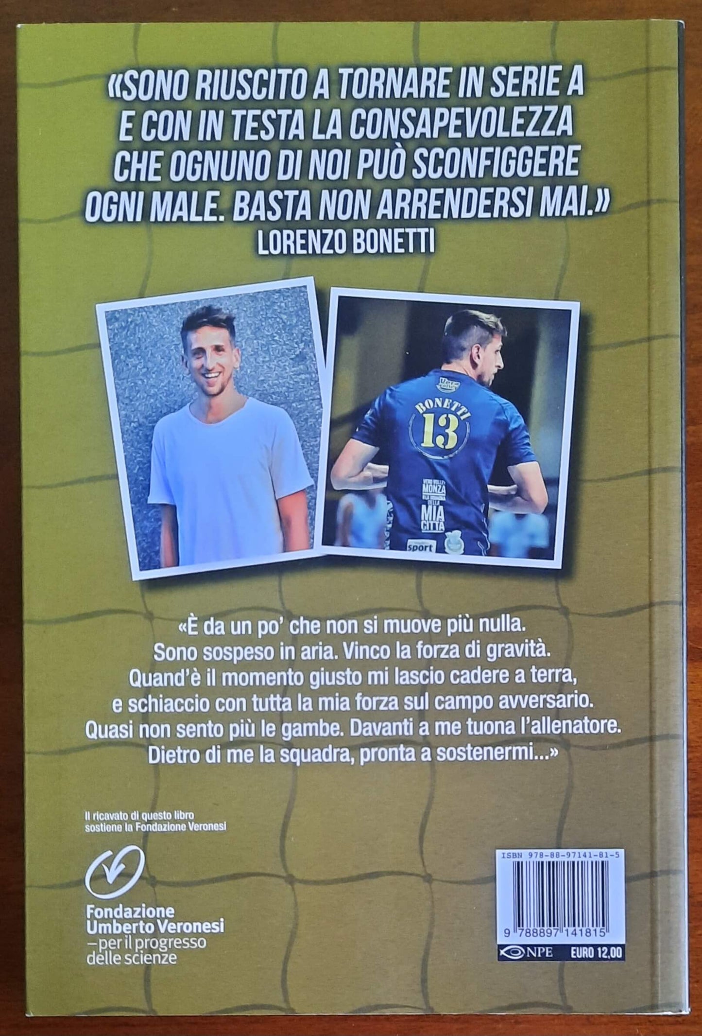 Sotto rete. Ho sconfitto il cancro e sono tornato in serie A