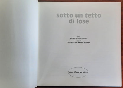 Sotto un tetto di lòse - di Gianfranco Bini - Ediz. Lassù gli ultimi - 1994