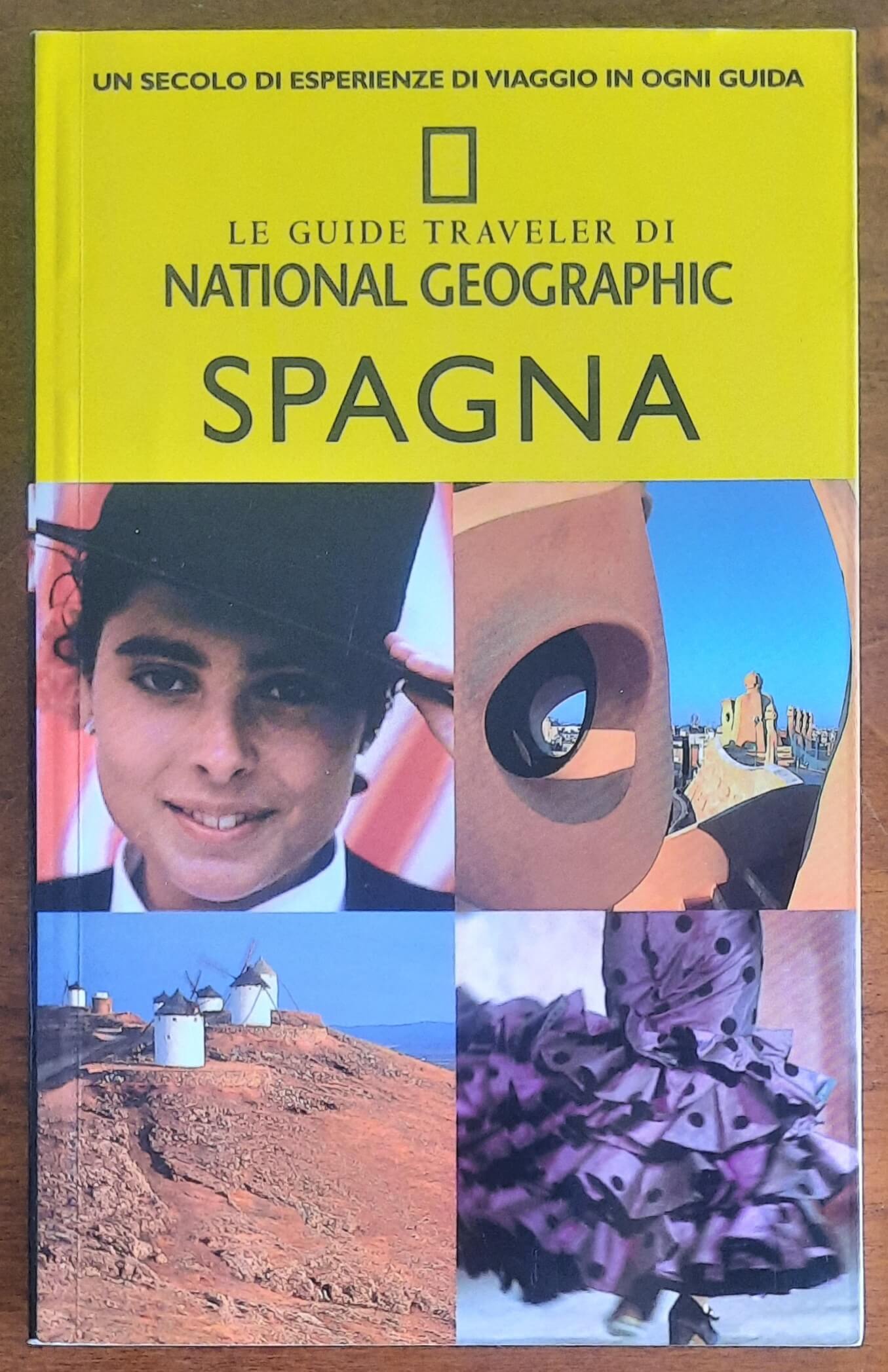 Spagna - Le guide Traveler - National Geographic