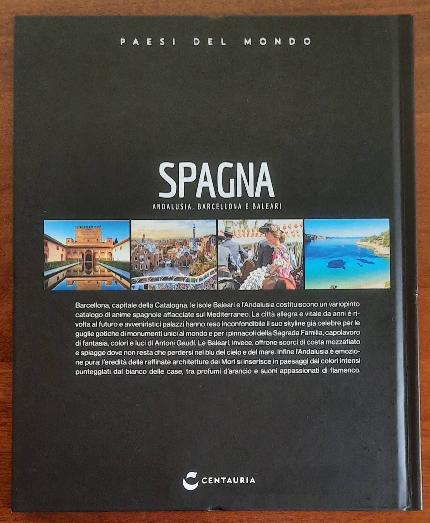 Spagna. Andalusia, Barcellona e Baleari - National Geographic