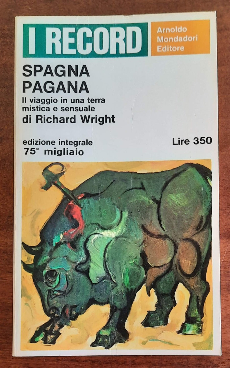 Spagna pagana. Il viaggio in una terra mistica e sensuale