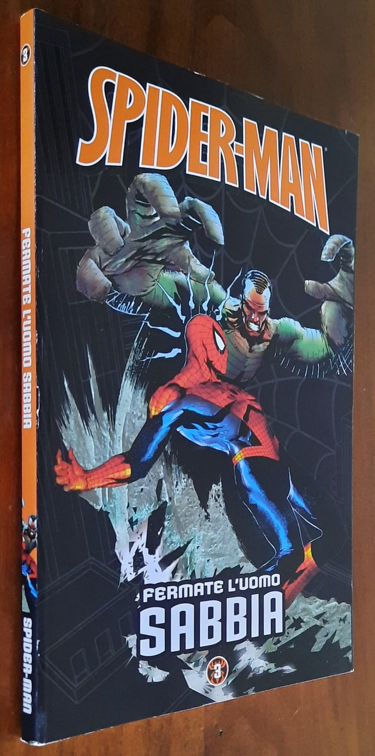 Spider-Man: Le storie indimenticabili - Vol. 03 - Fermate l’Uomo Sabbia