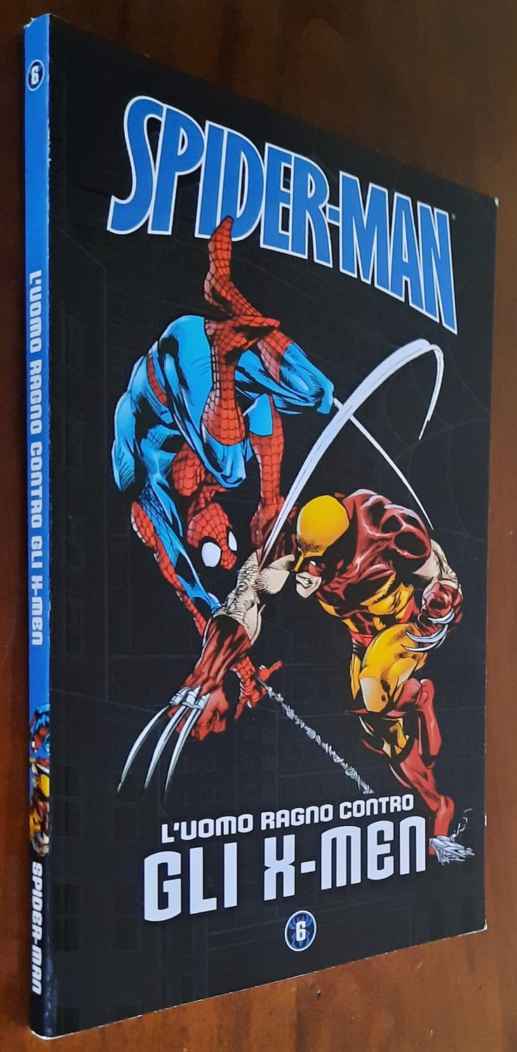 Spider-Man: Le storie indimenticabili - Vol. 06 - L’Uomo Ragno contro gli X-Men