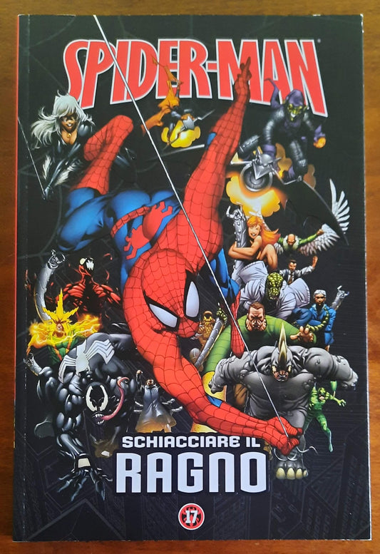 Spider-Man: Le storie indimenticabili - Vol. 17 - Schiacciare il ragno