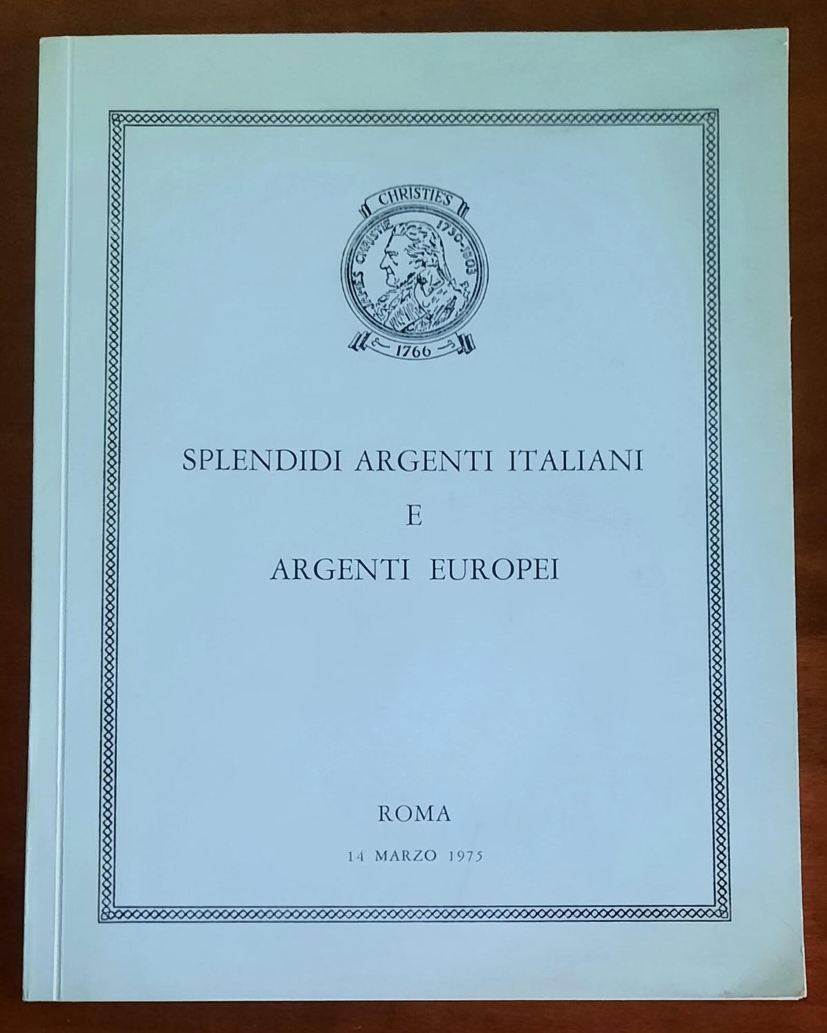 Splendidi argenti italiani e argenti europei - Casa Editrice Edam - Firenze