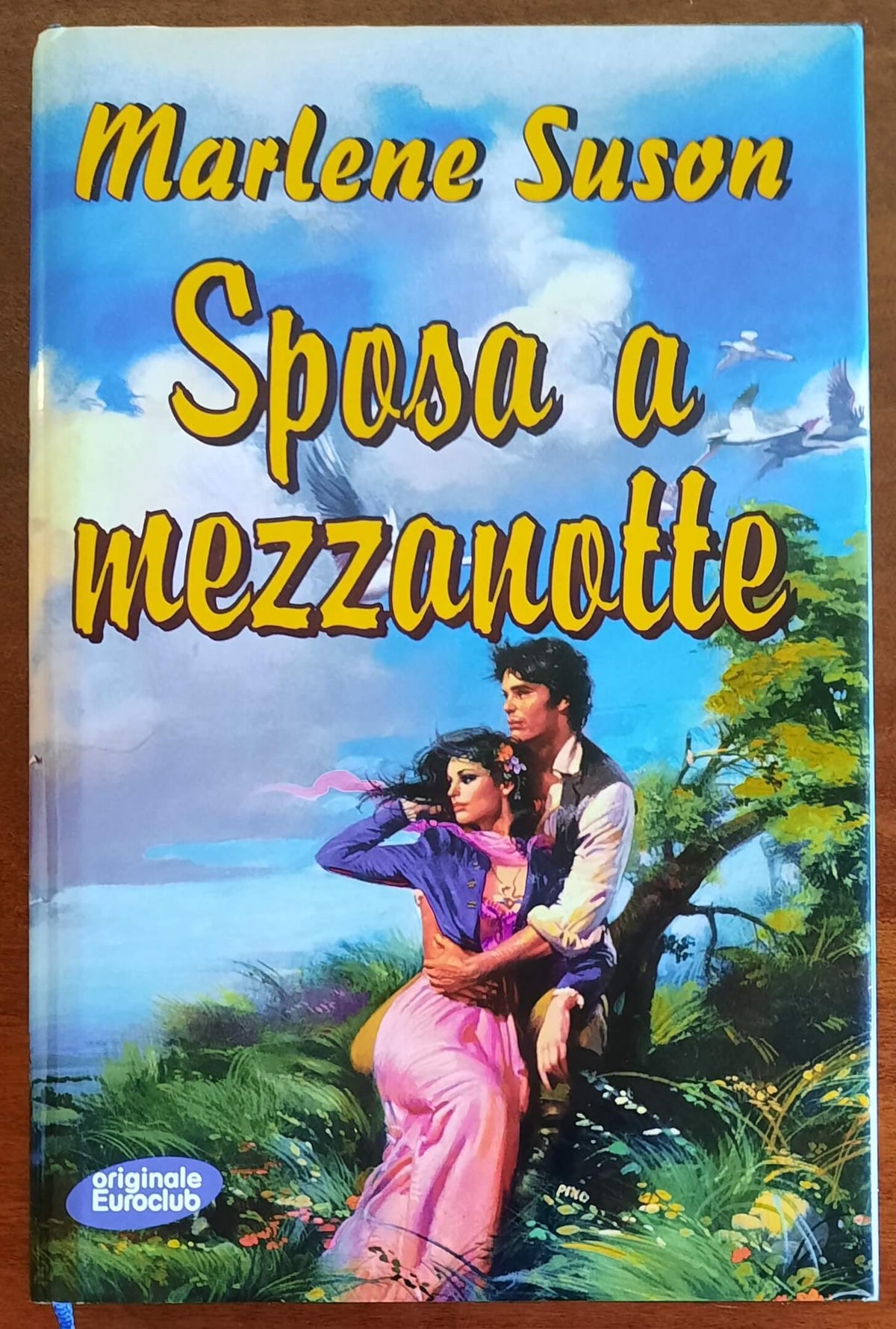 Sposa a mezzanotte - di Marlene Susan - Euroclub