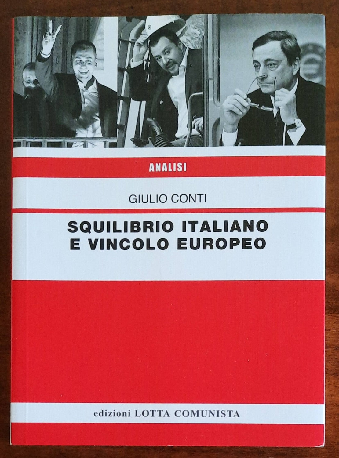 Squilibrio italiano e vincolo europeo - di Giulio Conti