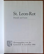 St. Leon-Rot. Damals und heute - Herausgegeben Von Der Gemeinde St. Leon-Rot