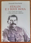 Stalin e i suoi boia. Un’analisi del regime e della psicologia stalinisti - Libreria Biellese
