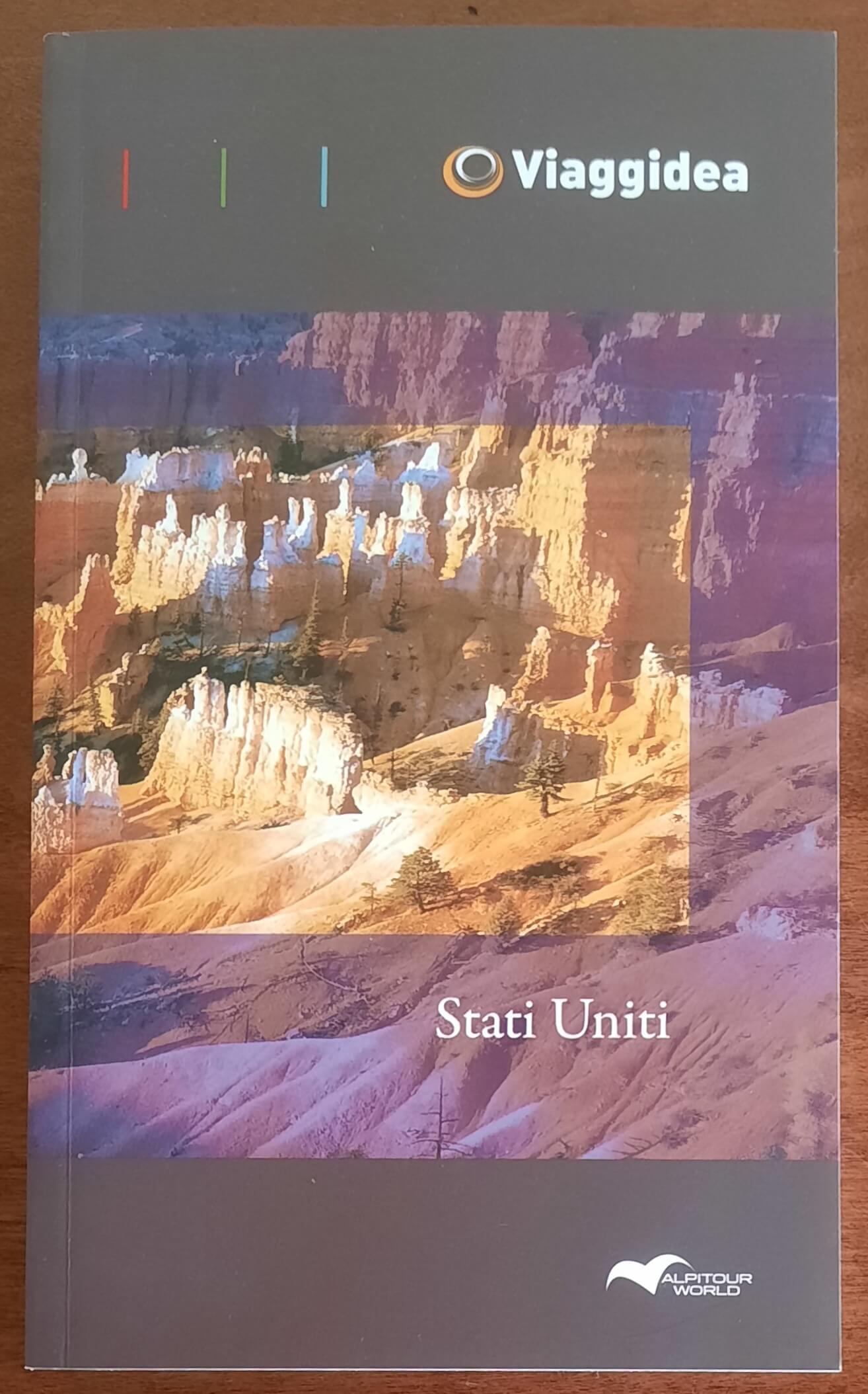 Stati Uniti - Guida Ulysse Moizzi - di Stefano Bartoli - 2016