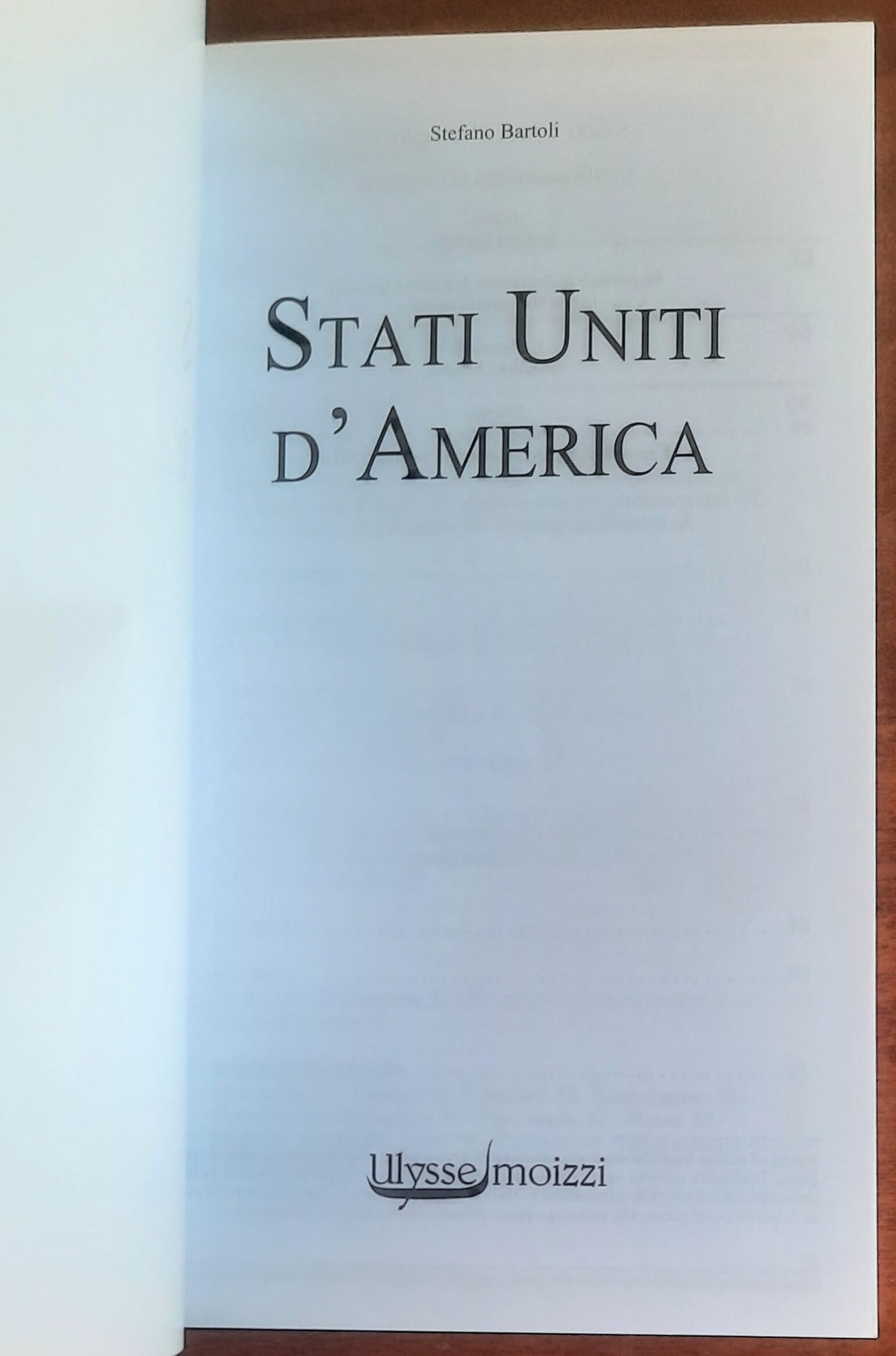 Stati Uniti - Guida Ulysse Moizzi - di Stefano Bartoli - 2016