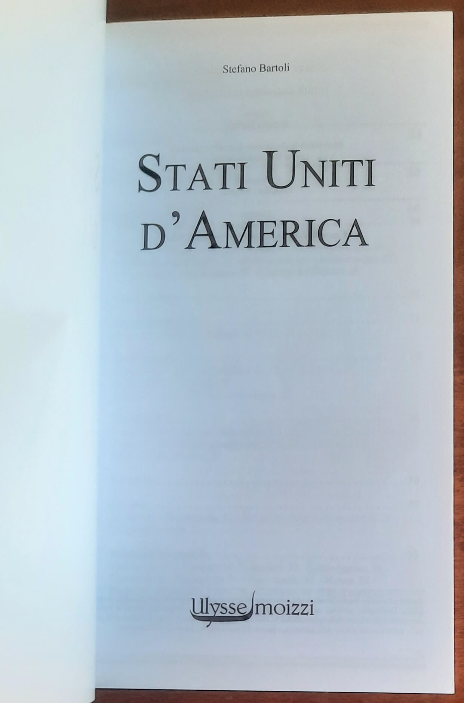 Stati Uniti - Guida Ulysse Moizzi - di Stefano Bartoli - 2016