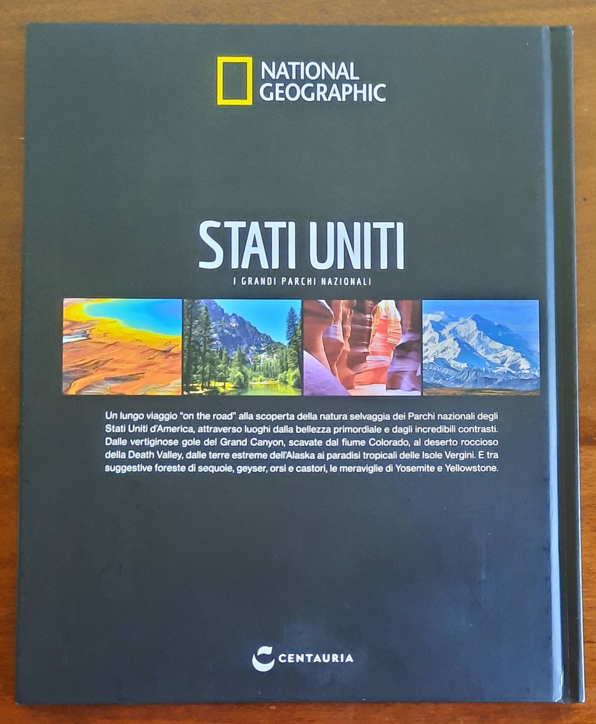 Stati Uniti. I grandi parchi nazionali - National Geographic