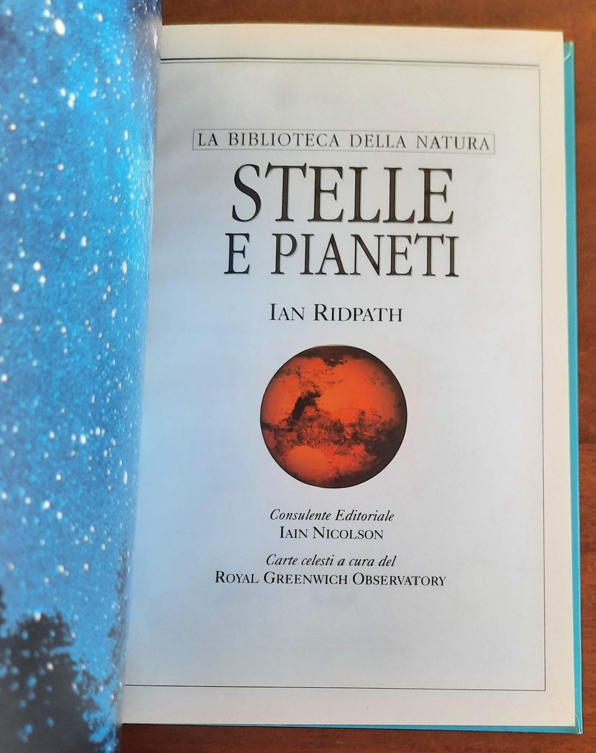 Stelle e pianeti. Guida illustrata al cielo notturno visto da ogni angolo della terra