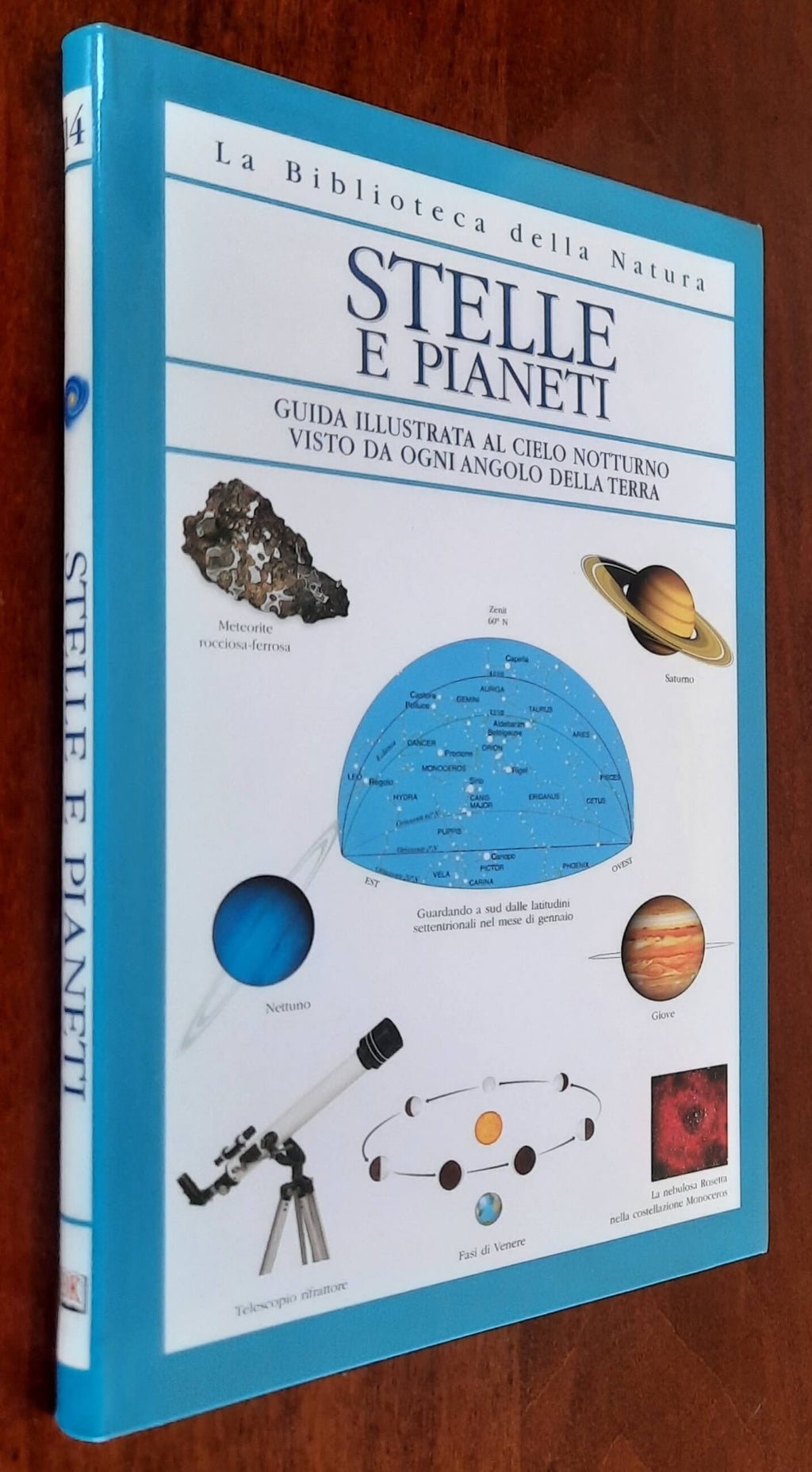 Stelle e pianeti. Guida illustrata al cielo notturno visto da ogni angolo della terra