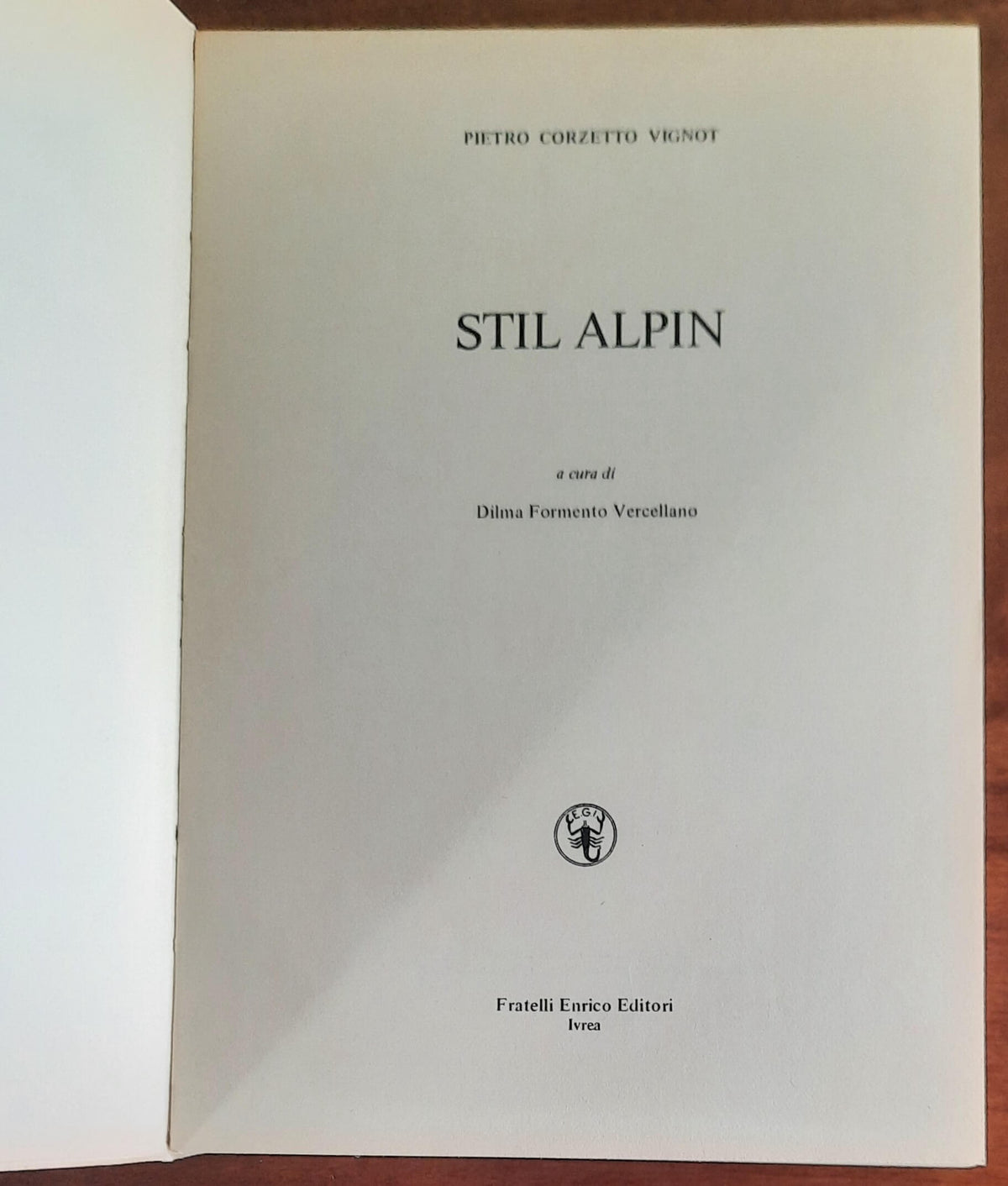 Stil Alpin - Fratelli Enrico Editori - Ivrea