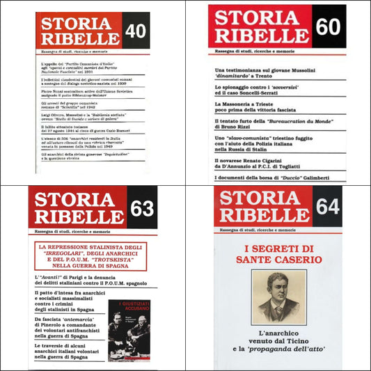 Storia Ribelle. Rassegna di studi, ricerche e memorie - Pubblicazione completa 65 numeri