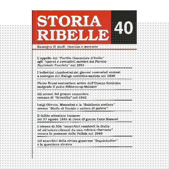 Storia_Ribelle._Rassegna_di_studi_ricerche_e_memorie_-_Roberto_Gremmo_-_N._40