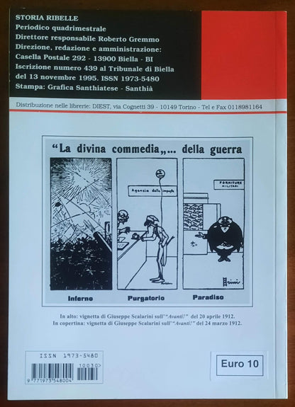 Storia Ribelle n. 30 - La gloriosa e ferma opposizione proletaria all’avventura militarista in Libia. Un centenario dimenticato