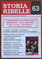 Storia Ribelle n. 63 - La repressione stalinista degli irregolari, degli anarchici e del P.O.U.M. Trotskista nella guerra di Spagna