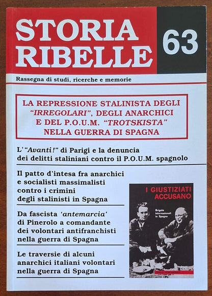 Storia Ribelle n. 63 - La repressione stalinista degli irregolari, degli anarchici e del P.O.U.M. Trotskista nella guerra di Spagna