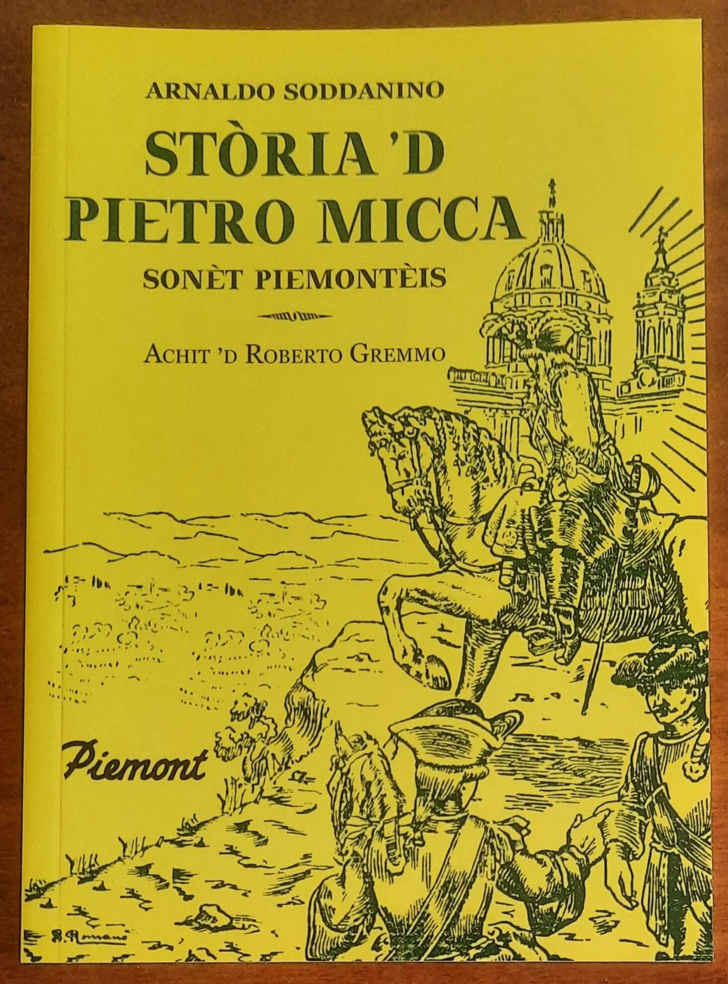 Storia ‘d Pietro Micca. Sonet piemonteis