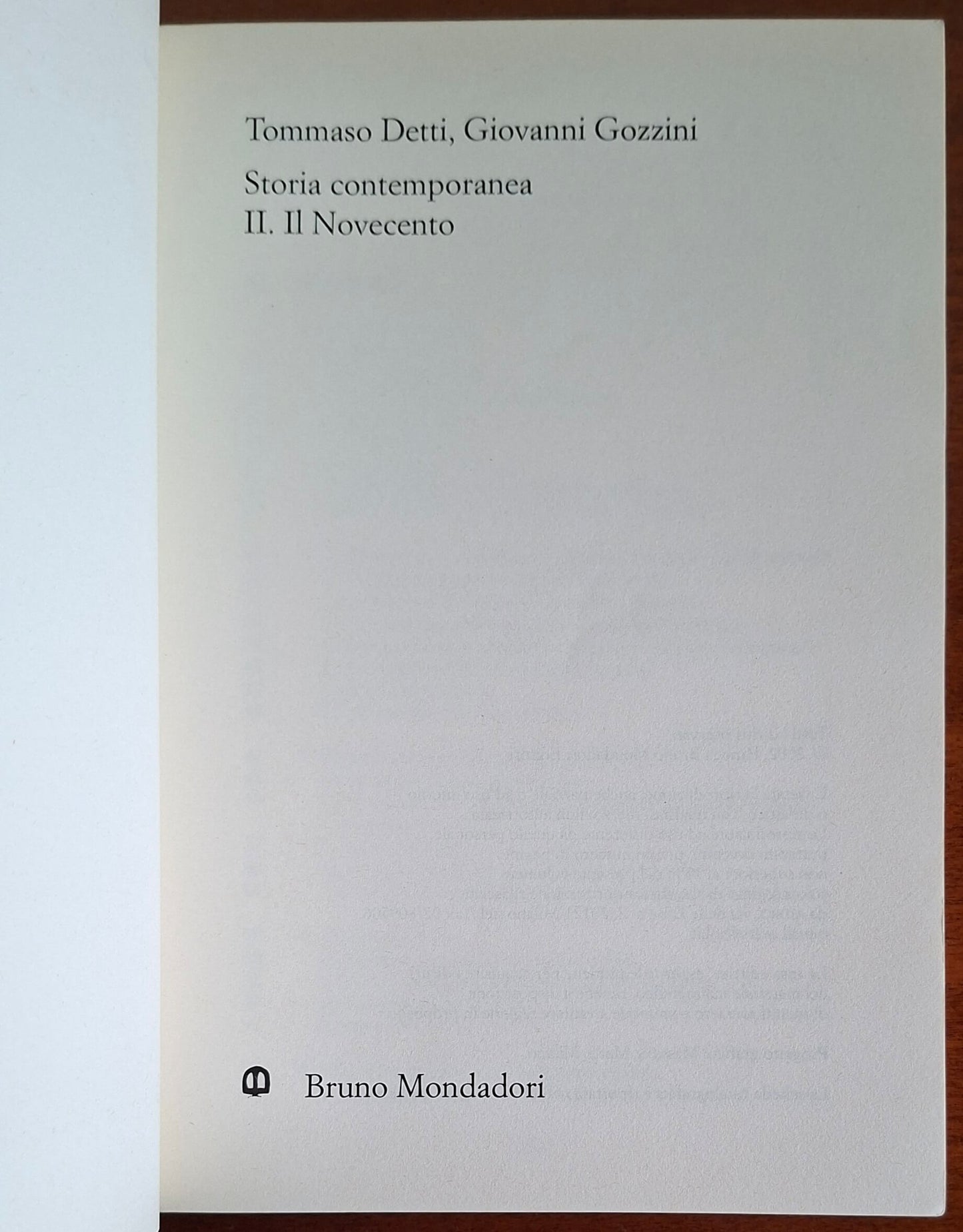 Storia contemporanea II - Il Novecento - Bruno Mondadori