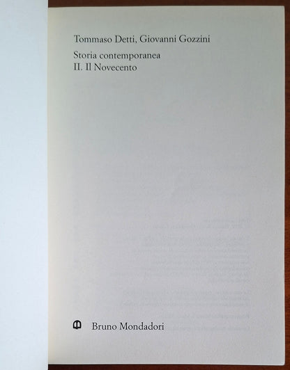 Storia contemporanea II - Il Novecento - Bruno Mondadori