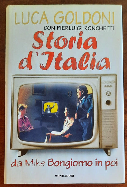 Storia d’Italia. Da Mike Bongiorno in poi - Mondadori