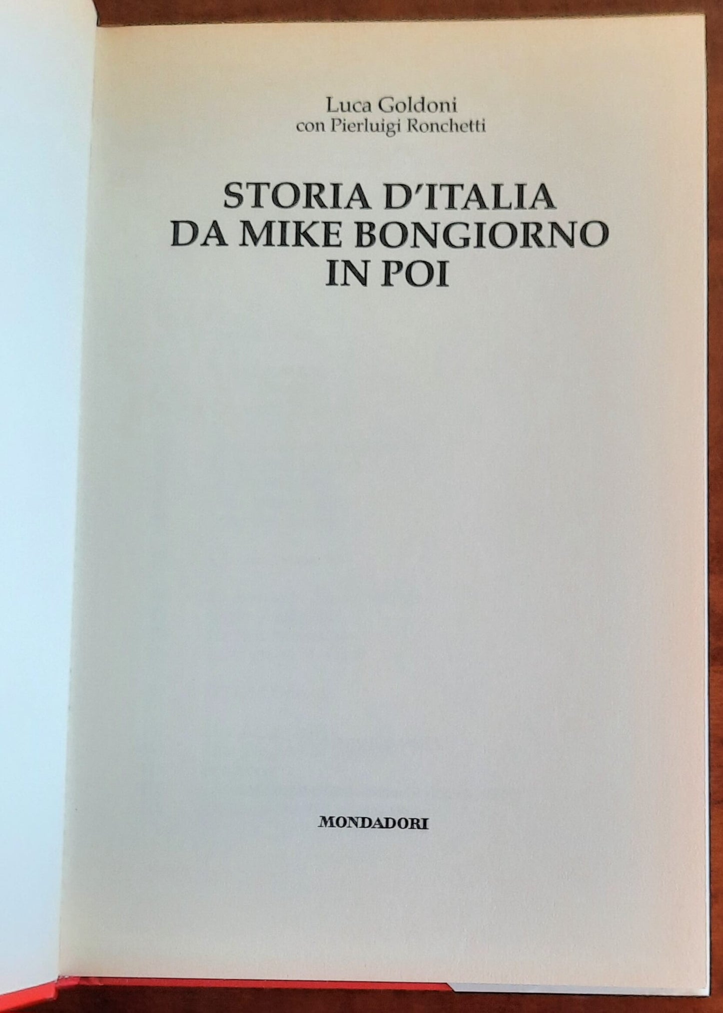 Storia d’Italia. Da Mike Bongiorno in poi - Mondadori