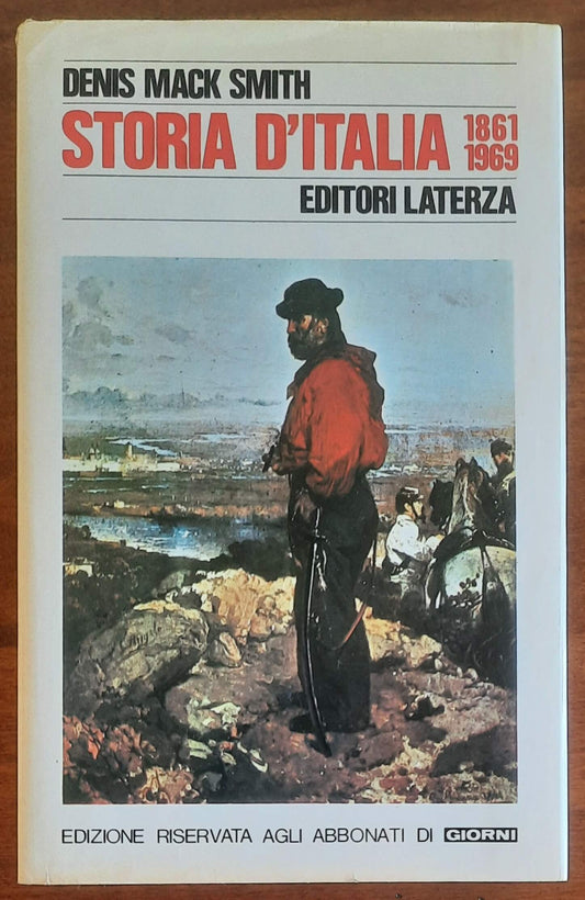 Storia d'Italia 1861-1969 - Denis Mack Smith - Editori Laterza