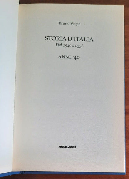 Storia d’Italia dal 1940 ad oggi. Anni ’40