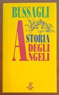 Storia degli Angeli. Racconto di immagini e di idee - Rusconi